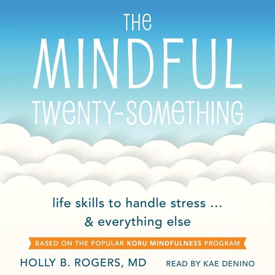 The Mindful Twenty-Something