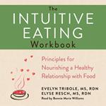 The Intuitive Eating Workbook