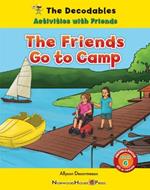 The Friends Go to Camp