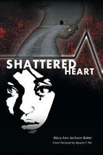 Shattered Heart