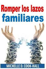 Romper los lazos familiares