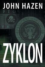 Zyklon: A Francine Vega Investigative Thriller