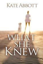 What She Knew