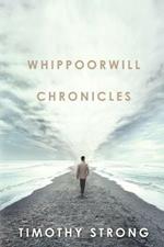 Whippoorwill Chronicles