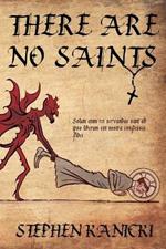 There Are No Saints