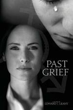 Past Grief: A Kim Brady Novel