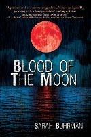 Blood of the Moon