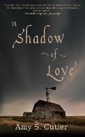 A Shadow of Love