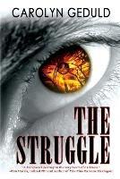 The Struggle: A Cult Thriller