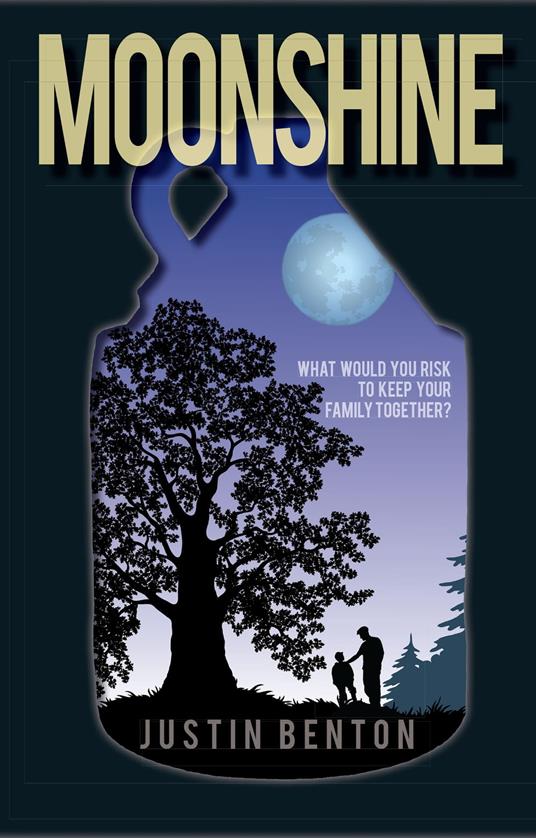 Moonshine - Justin Benton - ebook