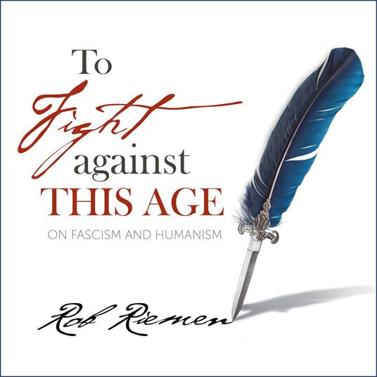 To Fight Against This Age