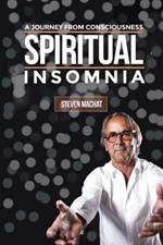 Spiritual Insomnia