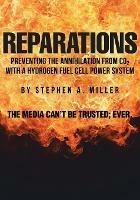 Reparations: Preventing the Annihilation from co2 with a Hydrogen Fuel Cell Power System