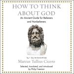 How to Think About God