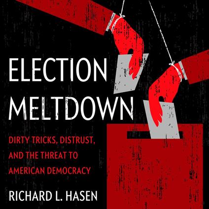 Election Meltdown