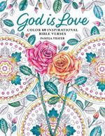 God Is Love: Color 60 Inspirational Bible Verses