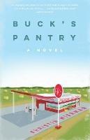 Buck's Pantry: A Novel