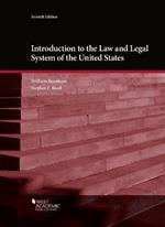 Introduction to the Law and Legal System of the United States