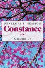 Constance: Growing up