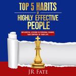 Top 5 Habits of Highly Effective People