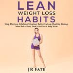 Lean Weight Loss Habits