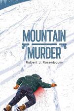 Mountain Murder: High Country Mayhem
