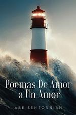 Poemas De Amor a Un Amor