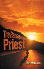 The Renegade Priest