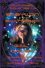 Babylon Shattered