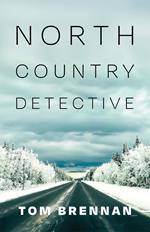 North Country Detective