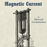 Magnetic Current