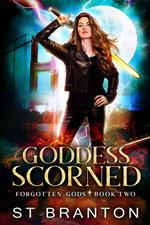 Goddess Scorned