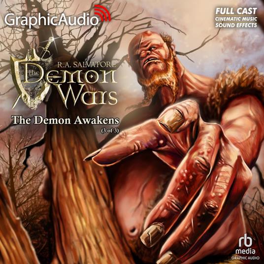 The Demon Awakens (3 of 3) [Dramatized Adaptation]