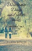 Winsome Days and other tales: Short Stories - Vol. 2