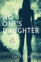 No One's Daughter: A Mike Ramsey Novel