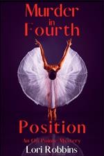 Murder in Fourth Position: An On Pointe Mystery