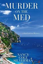 Murder on the Med: A Kat Lawson Mystery