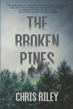 The Broken Pines: A Novel of Suspense