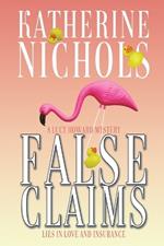 False Claims: A Lucy Howard Mystery