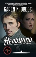 Headwind: The WWII Adventures of MI6 Agent Katrin Nissen