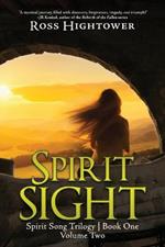 Spirit Sight: Volume Two