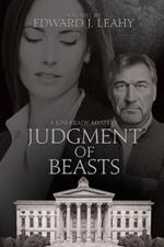 Judgment of Beasts: A Kim Brady Novel