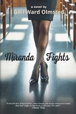 Miranda Fights