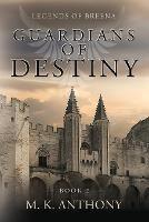 Guardians of Destiny: Legends of Breena