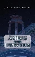 Artemis of the Dodekatheon