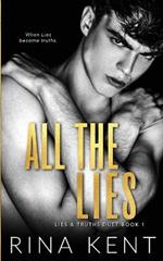 All The Lies: A Dark New Adult Romance