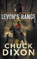 Levon's Range: A Vigilante Justice Thriller