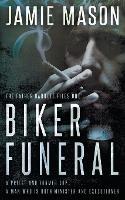 Biker Funeral: A Noir Mystery