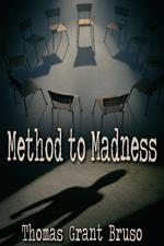 Method to Madness