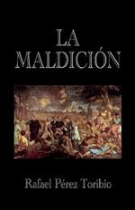 La Maldicion